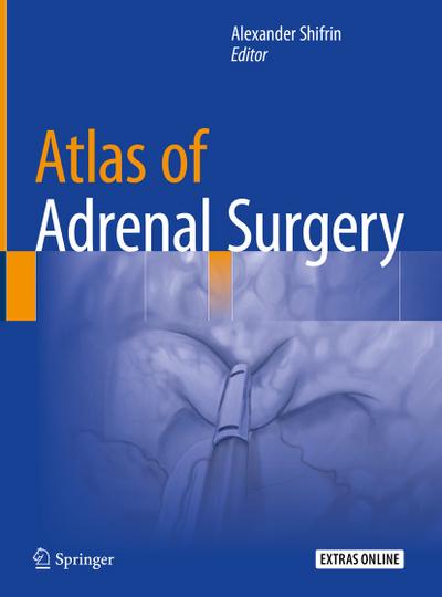 Atlas of Adrenal Surgery