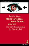 Meine Psychose, mein Fahrrad und ich