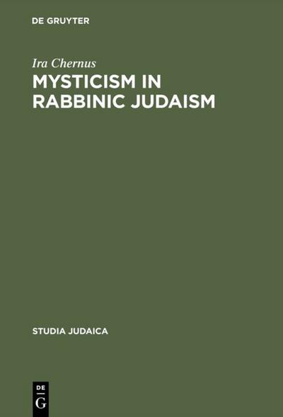 Mysticism in Rabbinic Judaism