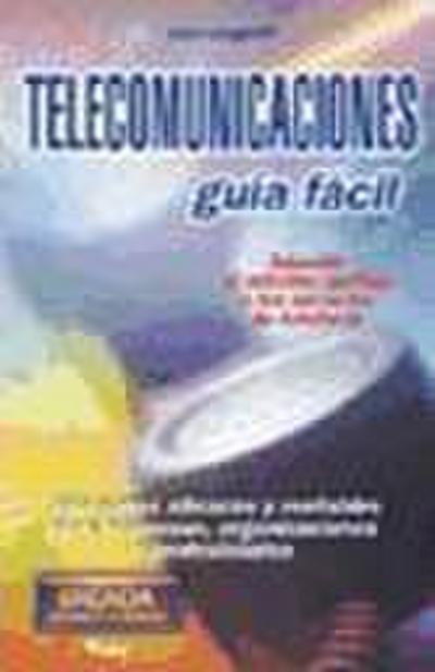 Telecomunicaciones : guía fácil