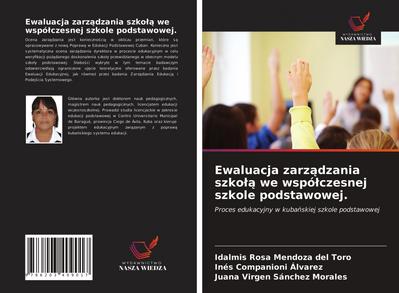 Ewaluacja zarz¿dzania szko¿¿ we wspó¿czesnej szkole podstawowej.
