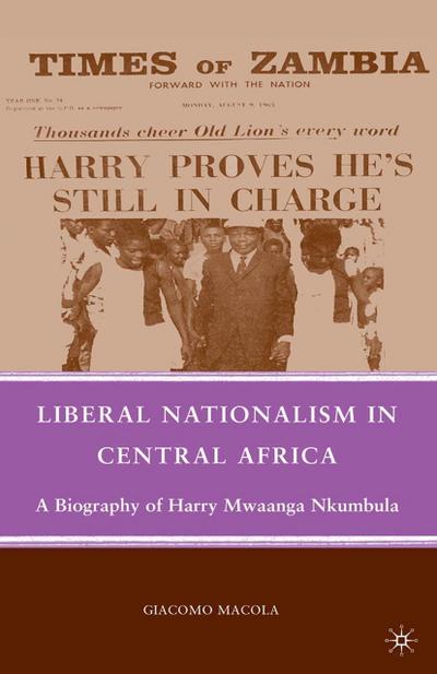 Liberal Nationalism in Central Africa