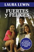 Fuertes y felices