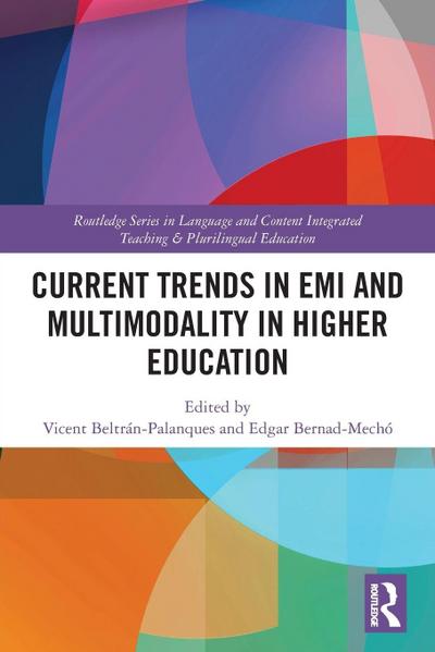 Current Trends in EMI and Multimodality in Higher Education