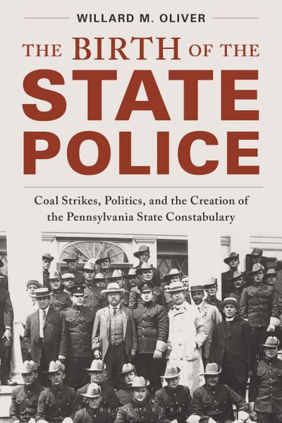 The Birth of the State Police