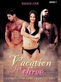 Vacation for Three