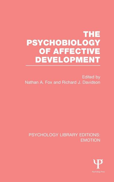 The Psychobiology of Affective Development