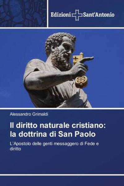 Il diritto naturale cristiano: la dottrina di San Paolo