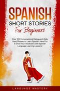 Spanish Short Stories for Beginners