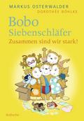 Bobo Siebenschläfer: Zusammen sind wir stark! | Buch