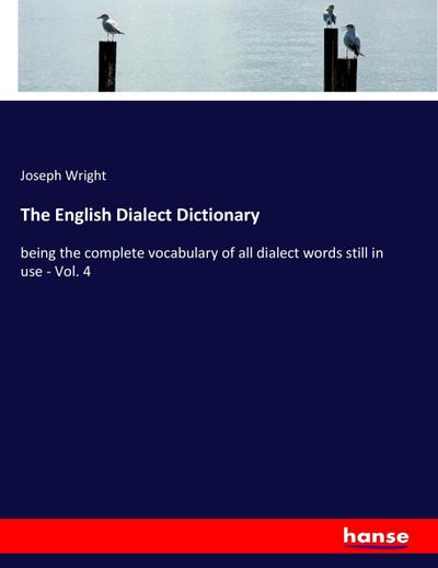 The English Dialect Dictionary - Joseph Wright