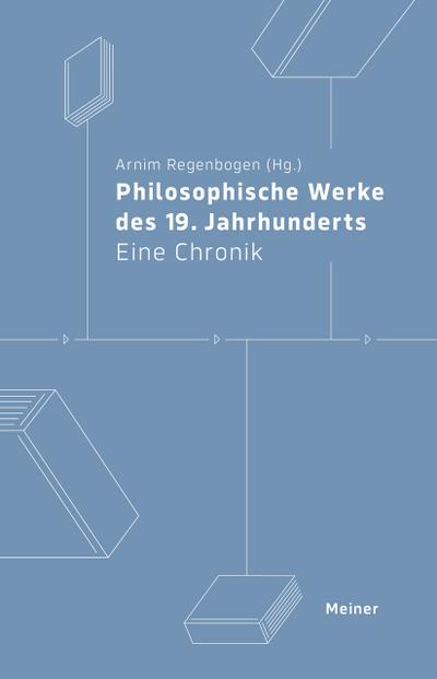 Philosophische Werke des 19. Jahrhunderts