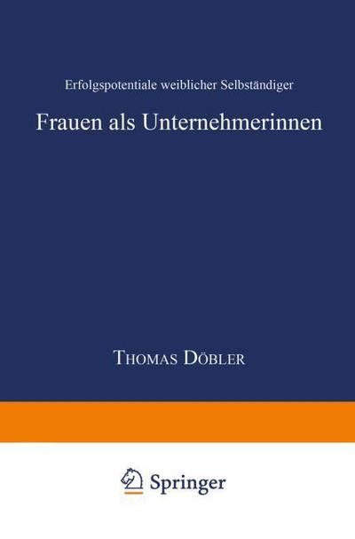 Frauen als Unternehmerinnen