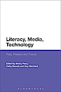 Literacy, Media, Technology
