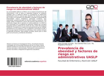 Prevalencia de obesidad y factores de riesgo en administrativos UASLP