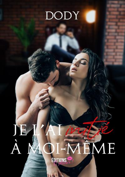 Je l’ai initié à moi-même