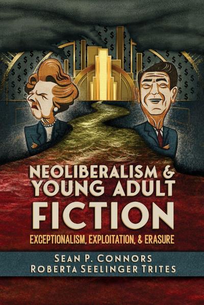 Neoliberalism and Young Adult Fiction