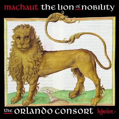 The Lion of Nobility-Machaut Edition Vol.8