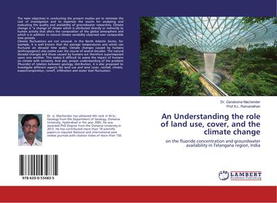 An Understanding the role of land use, cover, and the climate change