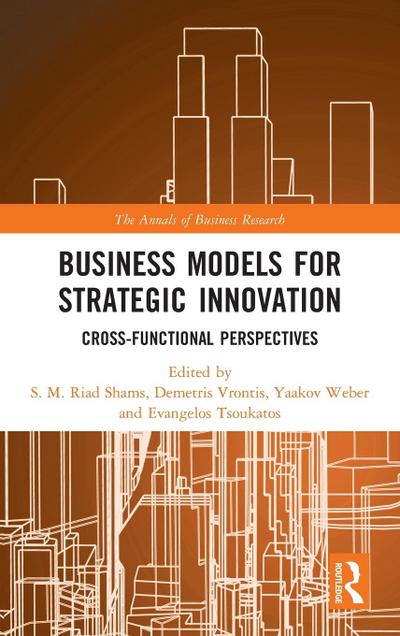Business Models for Strategic Innovation
