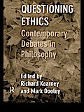 Questioning Ethics