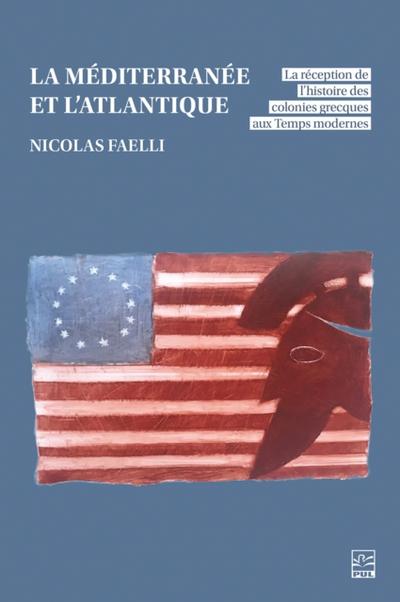 La Méditerranée et l’Atlantique