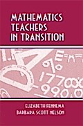Mathematics Teachers in Transition