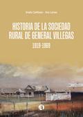 Historia de la Sociedad Rural de General Villegas 1919-1969
