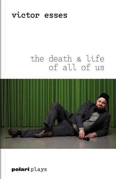 Esses, V: Death & Life of All of Us