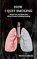 How I Quit Smoking