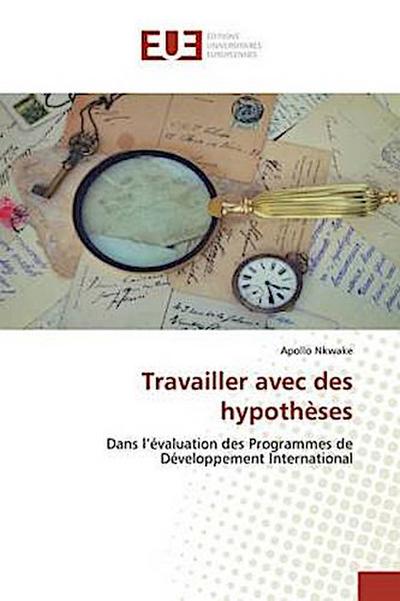Travailler avec des hypothèses
