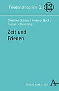 Zeit und Frieden (Friedenstheorien)