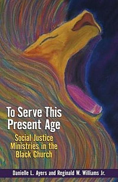 To Serve This Present Age