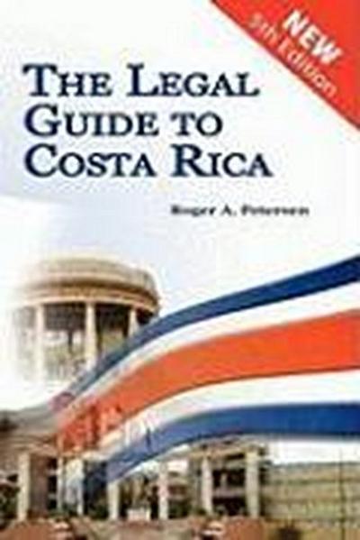 The Legal Guide to Costa Rica