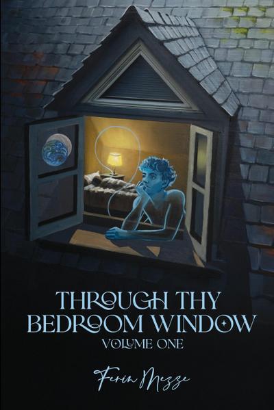 Through Thy Bedroom Window