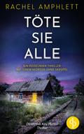 Töte sie alle | Ein packender Thriller mit einem Serienmörder