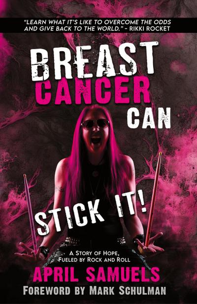 Breast Cancer Can Stick It!