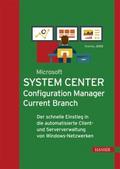 Microsoft System Center Configuration Manager Curr