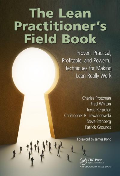The Lean Practitioner’s Field Book