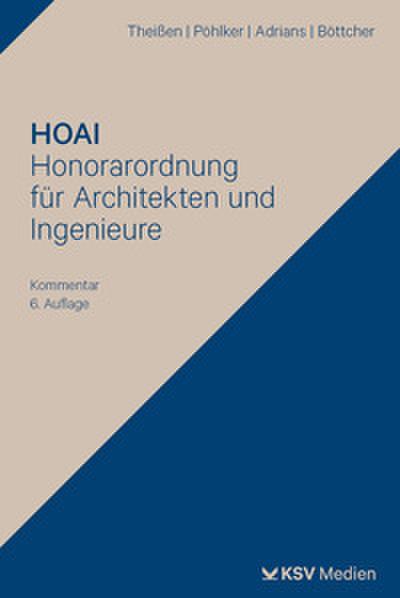 HOAI - Honorarordnung für Architekten und Ingenieure