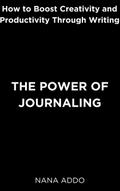 The Power of Journaling