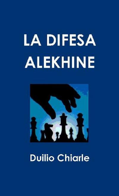 LA DIFESA ALEKHINE
