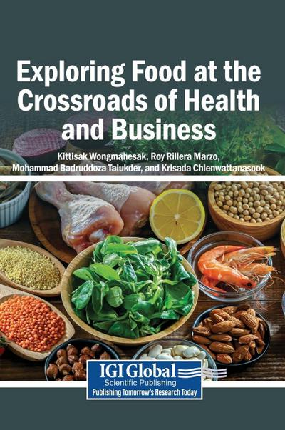 Exploring Food at the Crossroads of Health and Business