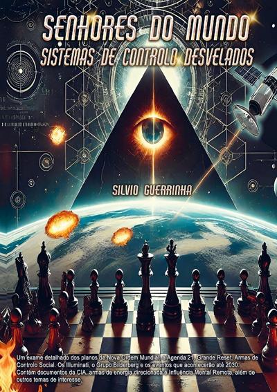 Senhores do Mundo - Sistemas de Controlo Desvelados