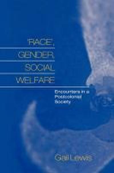 ’Race’, Gender, Social Welfare