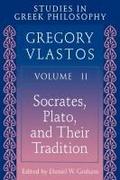 Studies in Greek Philosophy, Volume II