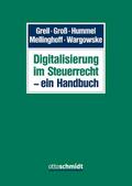 Digitalisierung im Steuerrecht - ein Handbuch
