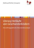 Literacy-Verläufe von Geschwisterkindern