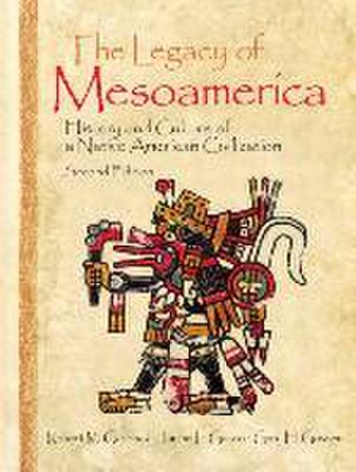 The Legacy of Mesoamerica
