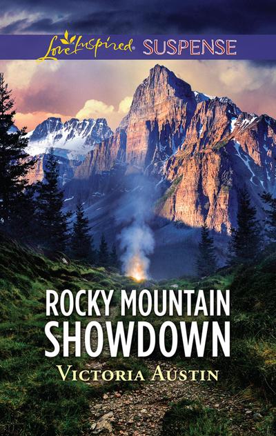 Rocky Mountain Showdown (Mills & Boon Love Inspired Suspense)